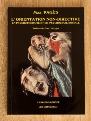 L&#039;Orientation non-directive en psychothérapie et en psychologie sociale